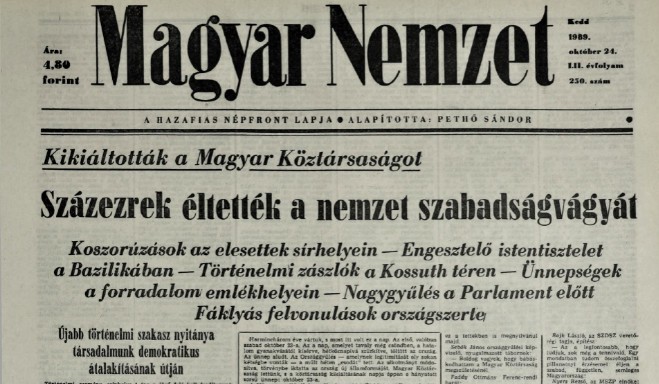 Harminc éve, 1989. október 23-án kiáltották ki a III. Magyar Köztársaságot