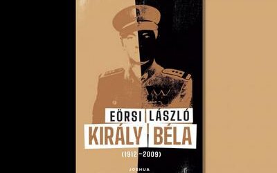 Eörsi László: Király Béla című könyvéről